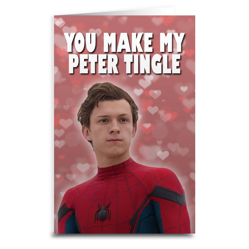 Spider-Man Inspired "You Make My Peter Tingle" Card: Card & Envelope Only