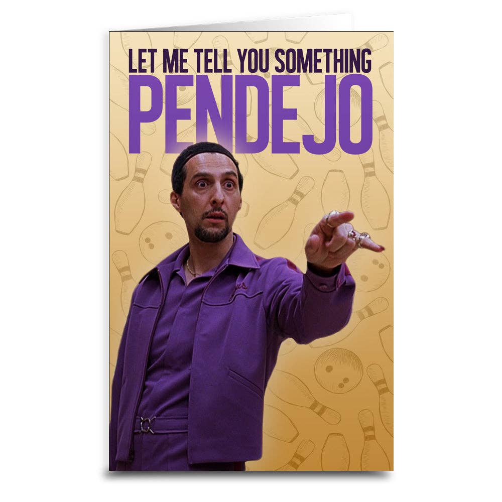 Big Lebowski Inspired "Let Me Tell You Something" Card