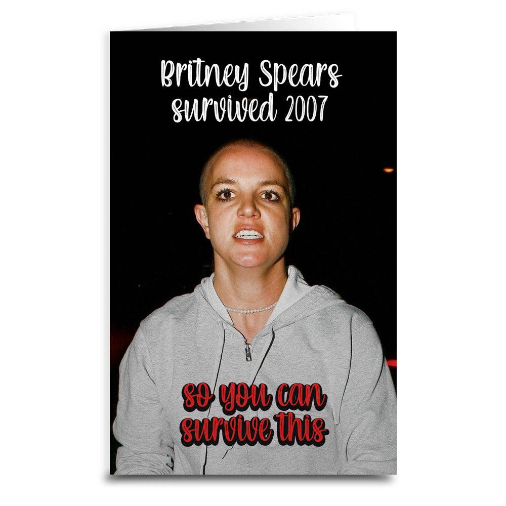 Britney Spears Survived Card: Card & Envelope Only