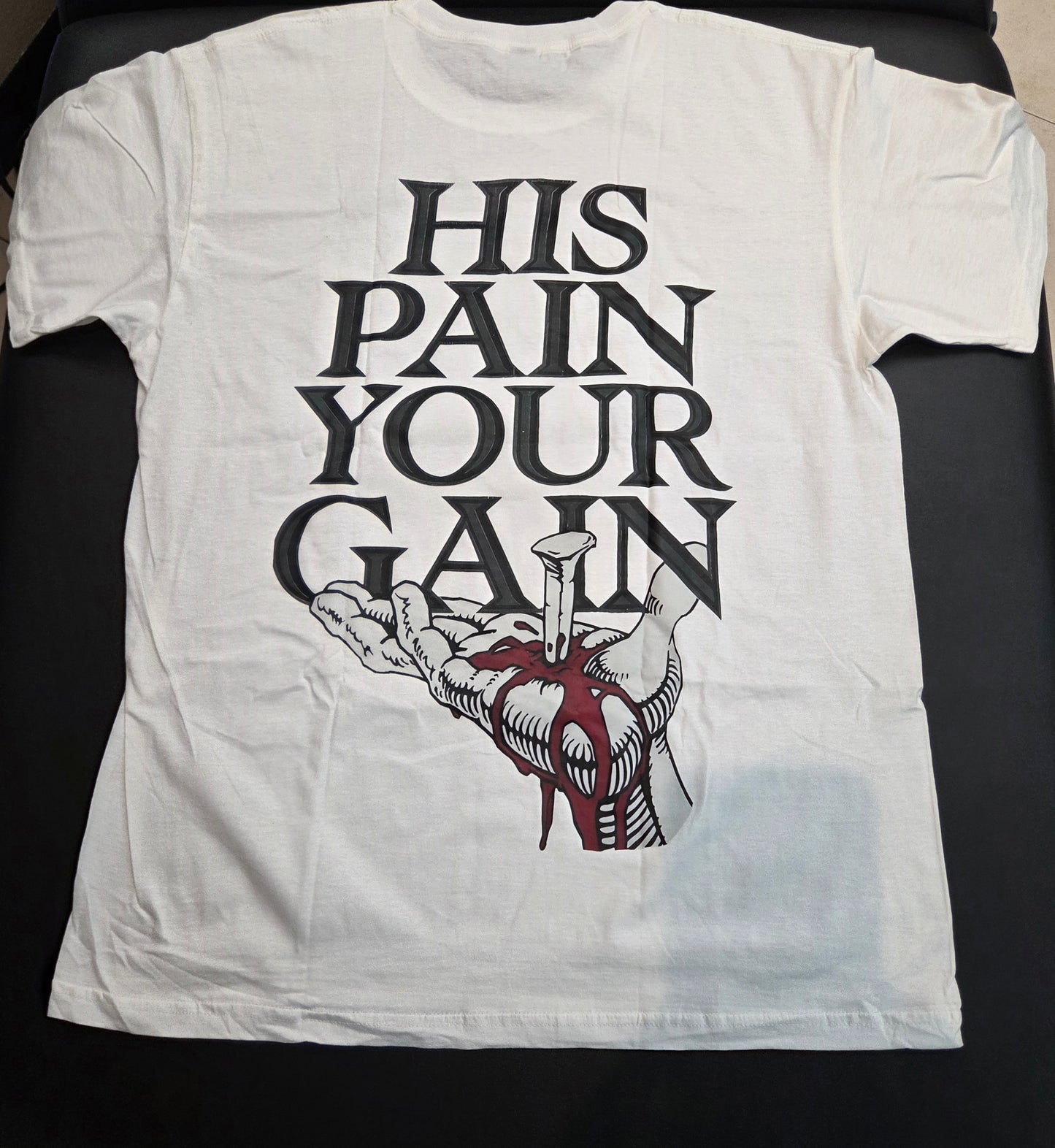 "Lord's Gym-His Pain Your Gain" XL White T shirt