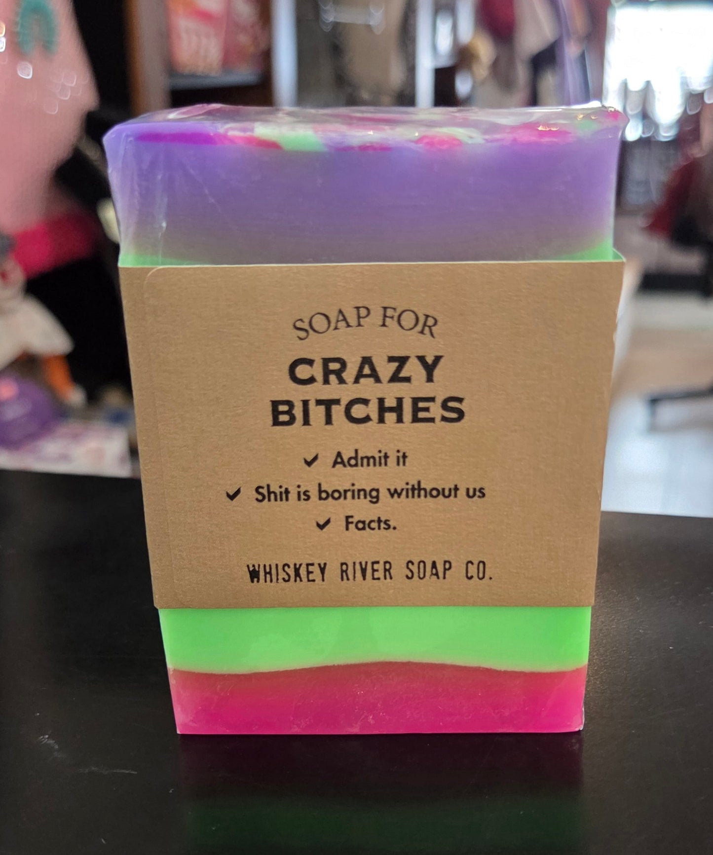 Soap for Crazy Bitches